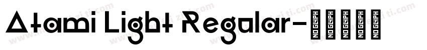 Atami Light Regular字体转换